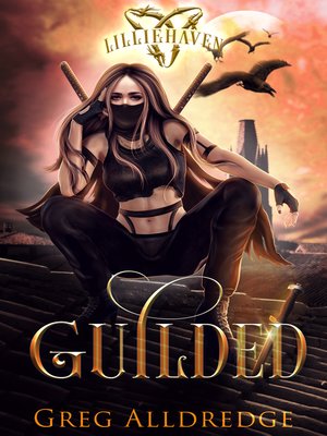 cover image of Guilded: Zoe's Tale